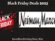 Neiman Marcus Black Friday 2023 Sale