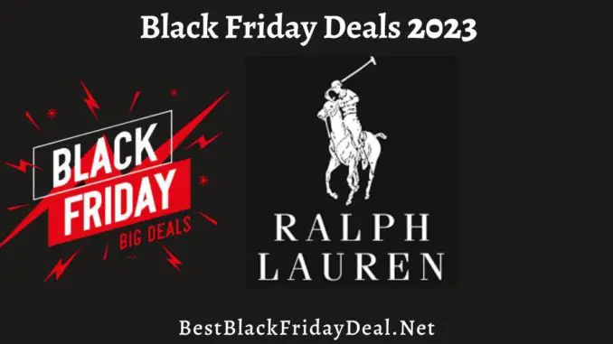 Ralph Lauren Black Friday Sales 2023