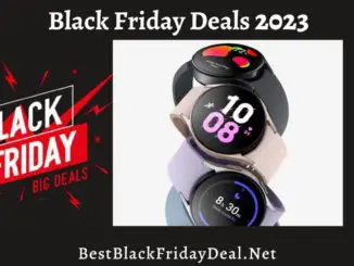 Samsung Smart Watch Black Friday Sales