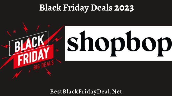 Shopbop Black Friday 2023 Sale