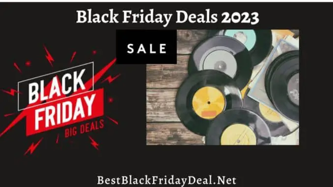 Vinyl Record Black Friday 2023 sale