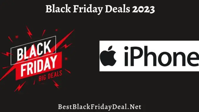 iPhone Black Friday Deal 2023