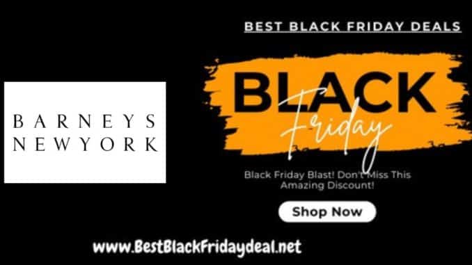 Barneys New York Black Friday Sale