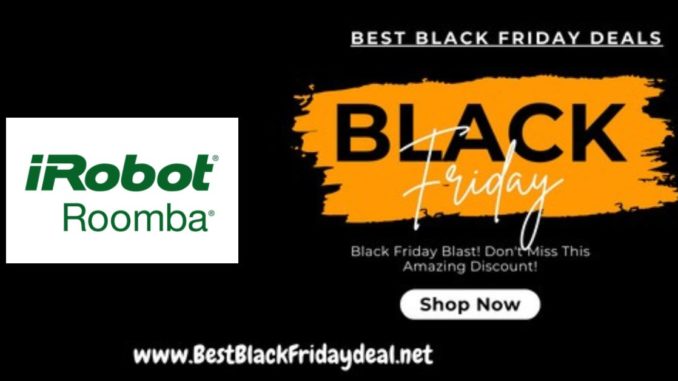 Irobot Roomba Black Friday Sale