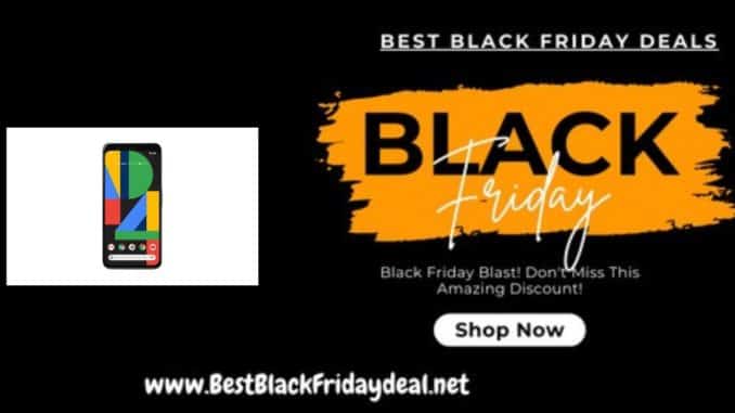 Google Pixel 4 Black Friday Sale