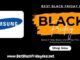 Samsung Black Friday Deals