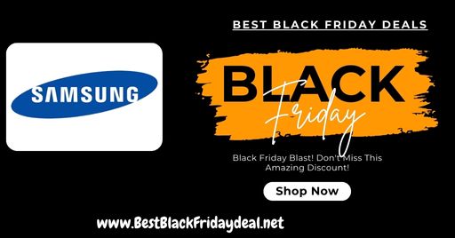 Samsung Black Friday Deals