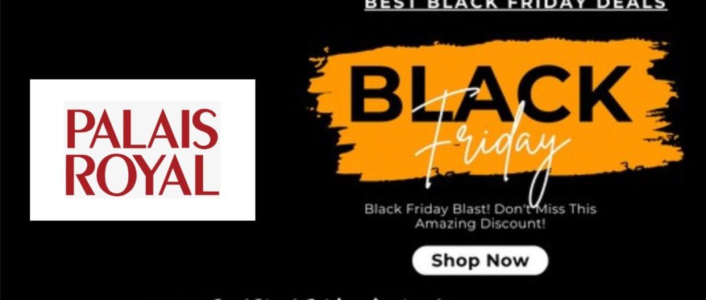 Palais Royal Black Friday Sale