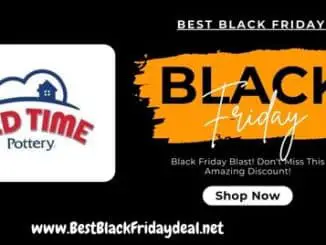 Old Time Pottery Black Friday 2024
