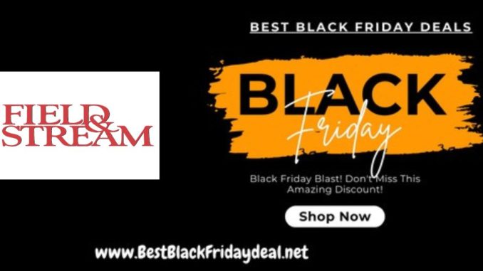Field Stream Black Friday Sale