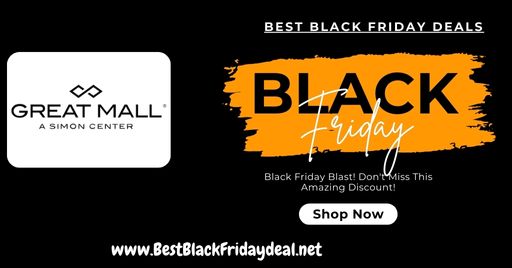 Great Mall Black Friday 2024 Deals