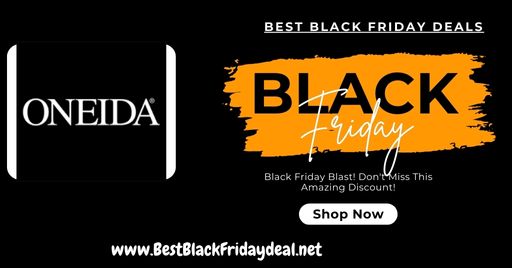 Oneida Black Friday Sale 2024