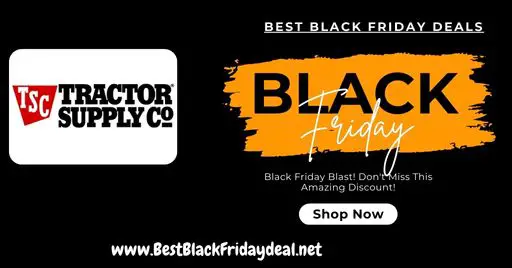 Tractor Supply Company Black Friday 2024 Sale