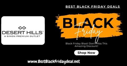 Desert Hills Premium Outlets Black Friday 2024 Deals