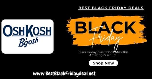 Oshkosh Black Friday 2024 Deals