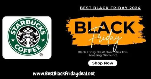 Starbucks Black Friday 2024 Sales