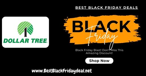 Dollar Tree Black Friday Deals