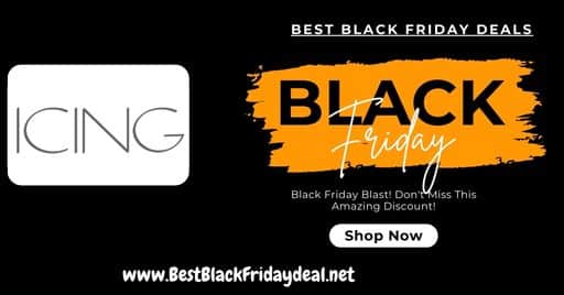 Icing Black Friday Deals