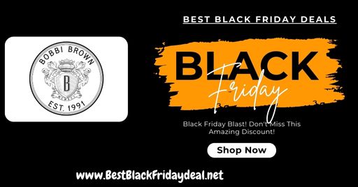 Bobbi Brown Black Friday Deals