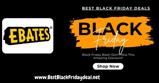 Ebates Black Friday Deals