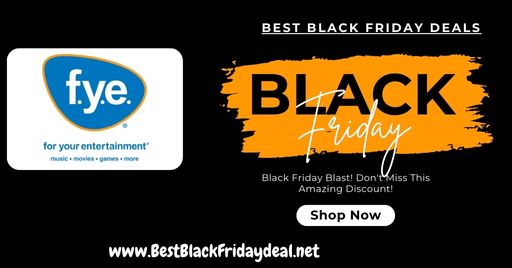 FYE Black Friday Deals