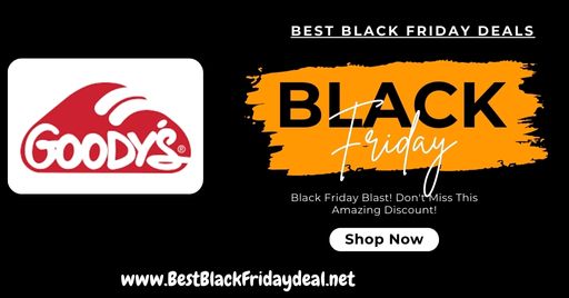 Goodys Black Friday Deals