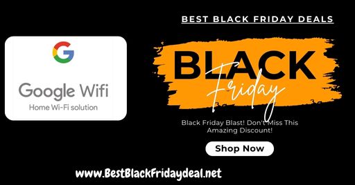 Google Wifi Black Friday Deals