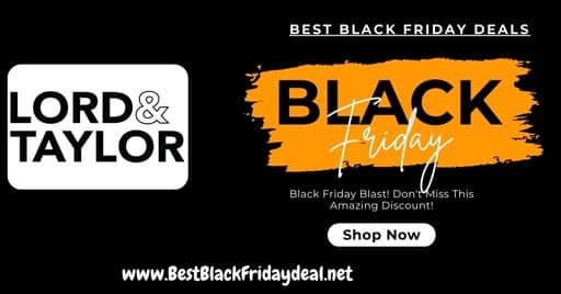 Lord and Taylor Black Friday Deals