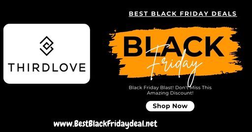 Third Love Black Friday Deals